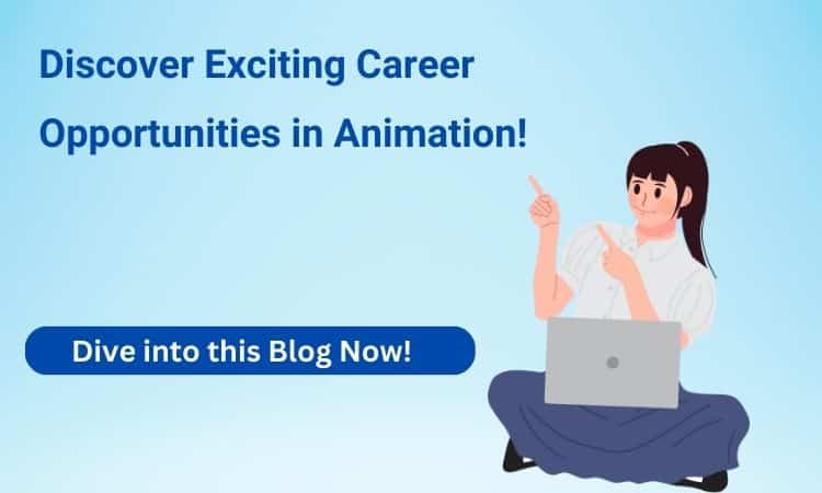 Discover Exciting Career Opportunities in Animation