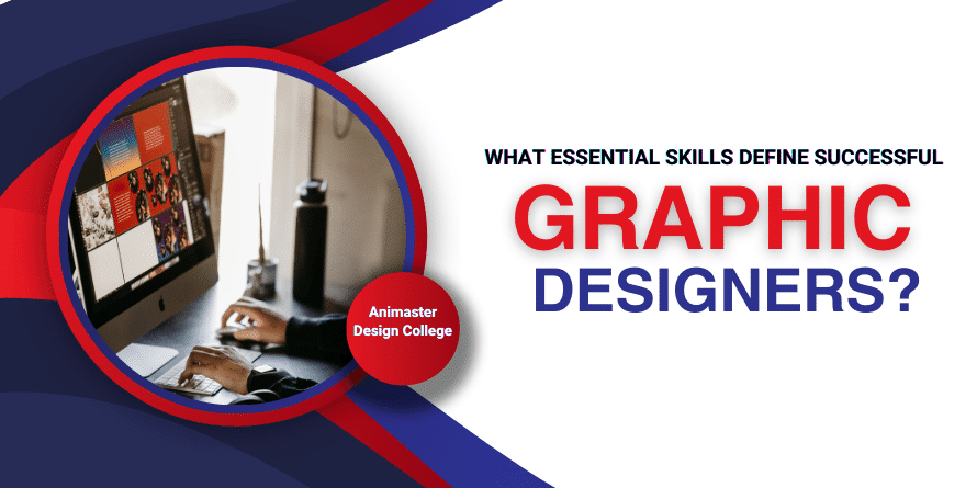 What Essential Skills Define Successful Graphic Designers?