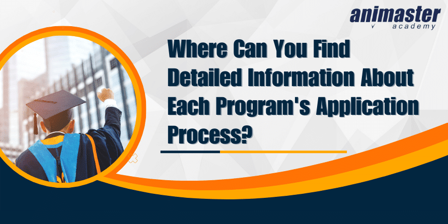 Where Can You Find Detailed Information About Each Program's Application Process?
